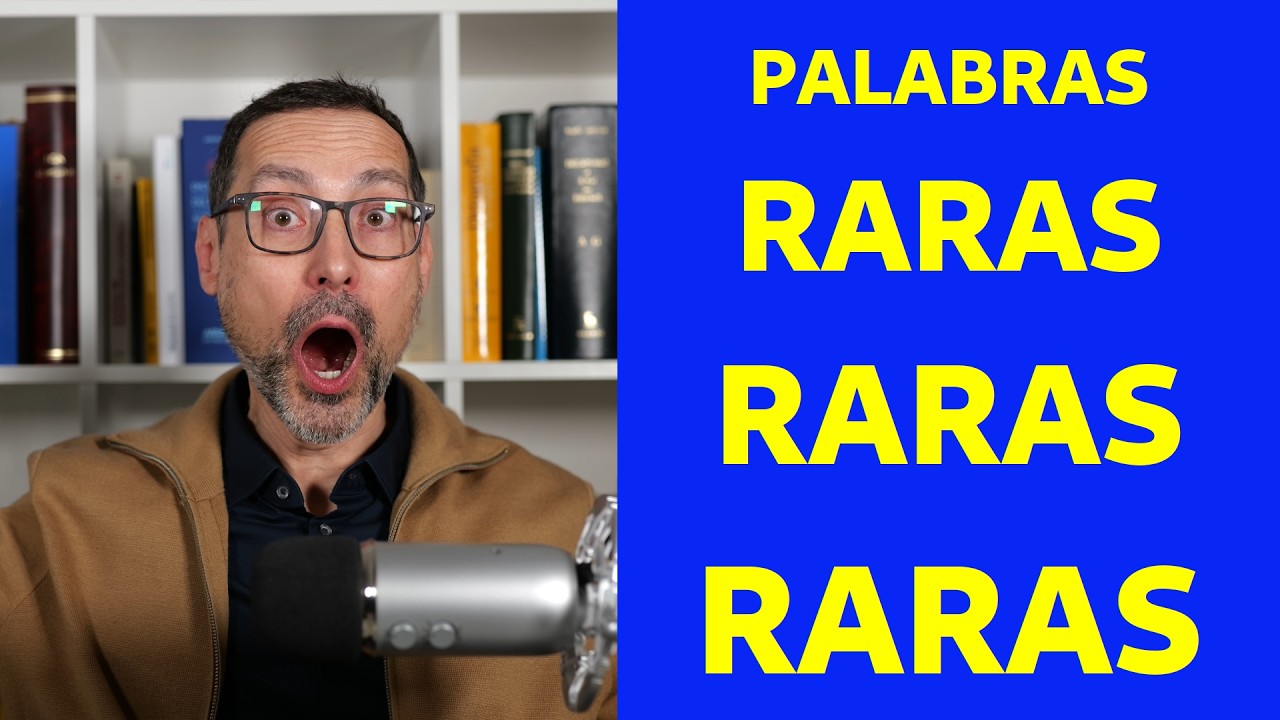 Palabras raras raras raras