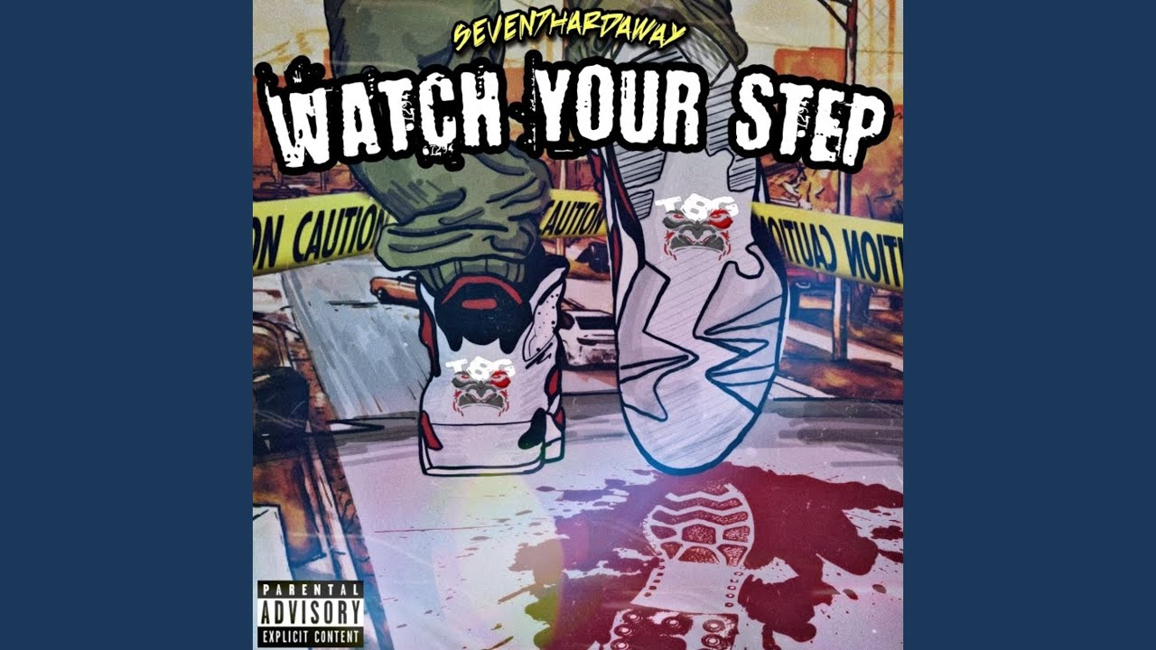 Watch Your Step