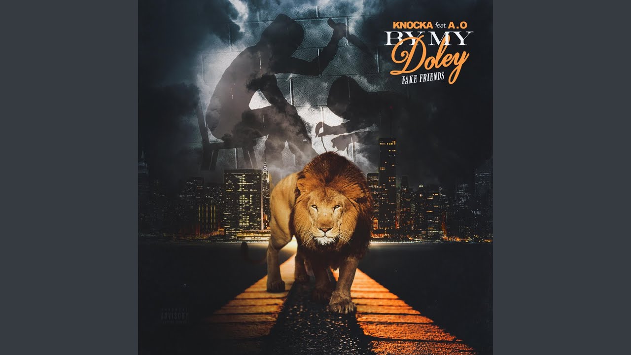 By My Doley (feat. AO) (Fake Friends)