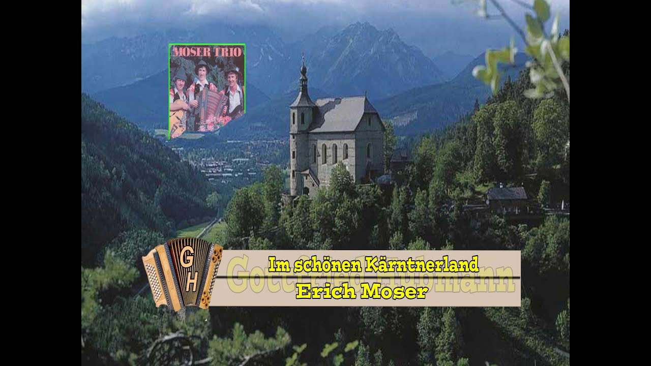 Erich Moser  -  Im schönen Kärntnerland
