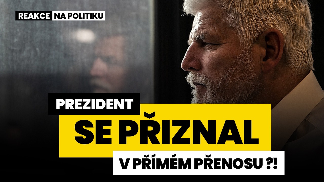 PREZIDENT SE PŘIZNAL V PŘÍMÉM PŘENOSU?!