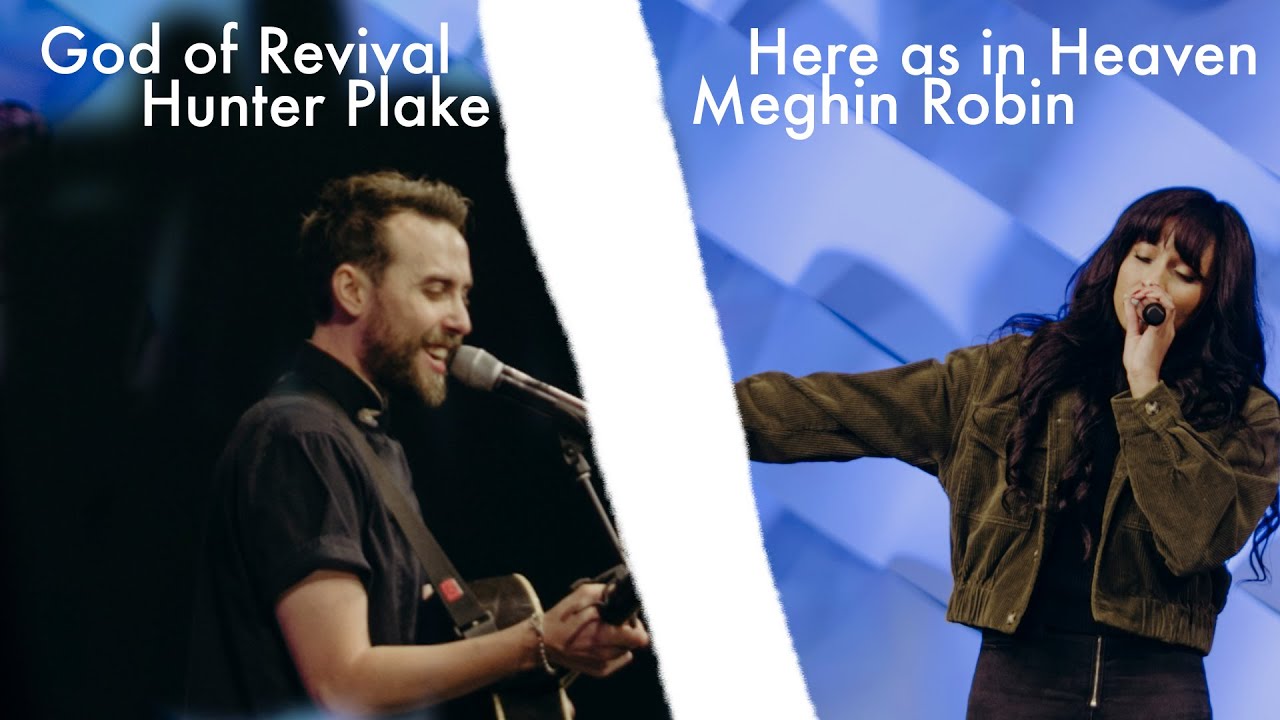 God of Revival + Here as in Heaven // Hunter Plake & Meghin Robin
