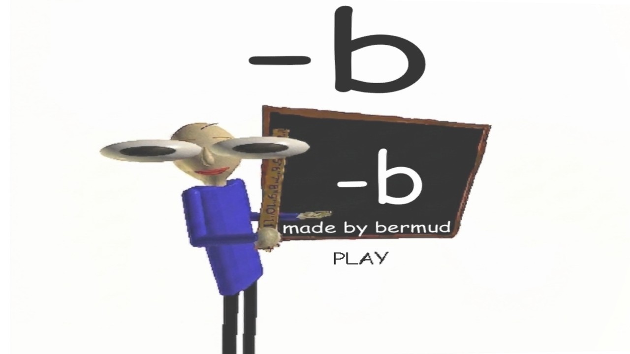 -b. Probably one of my favorite Baldi's Basics mods.
