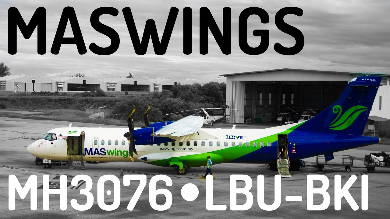 MASwings MH3076 : Flying from Labuan to Kota Kinabalu