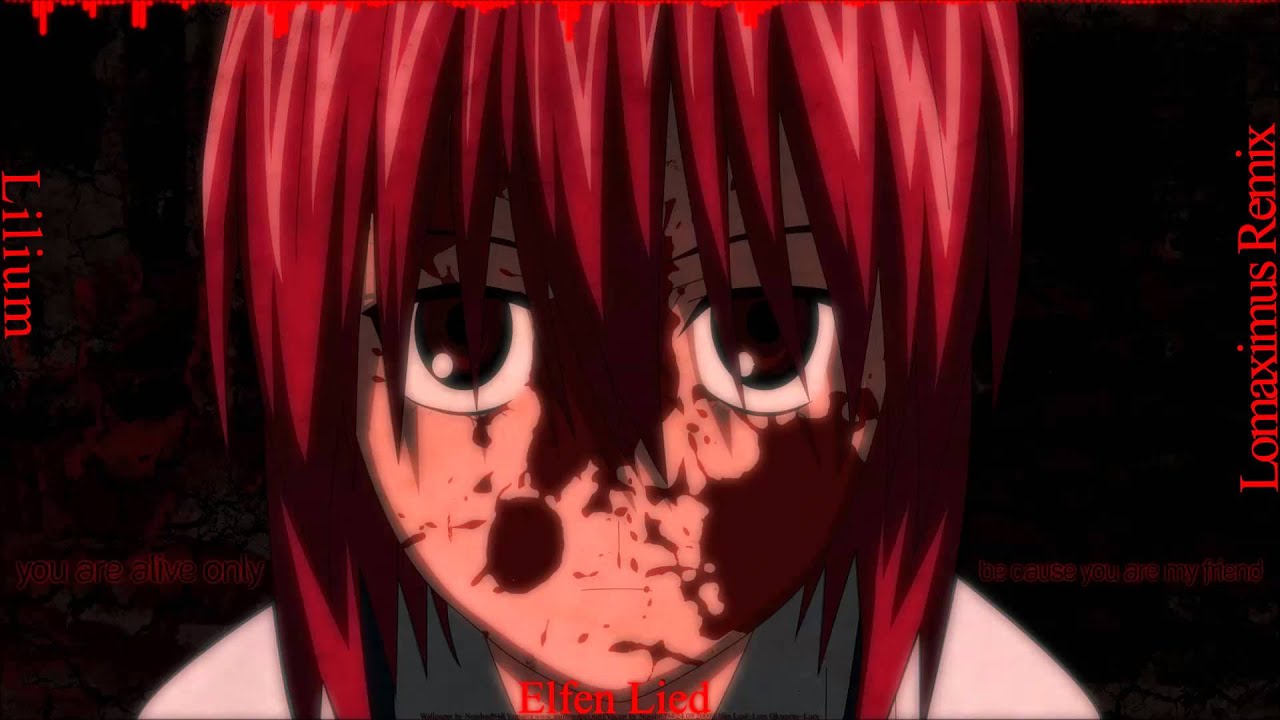 Elfen Lied - Lilium (Lomaximus Remix)