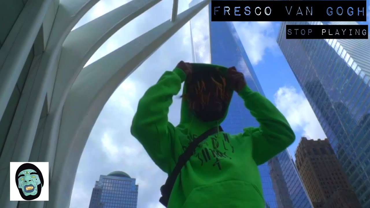 Fre$co Van gOGh - stop Playin' [prod. BlackMayo] (Dir. by @lunarthought)