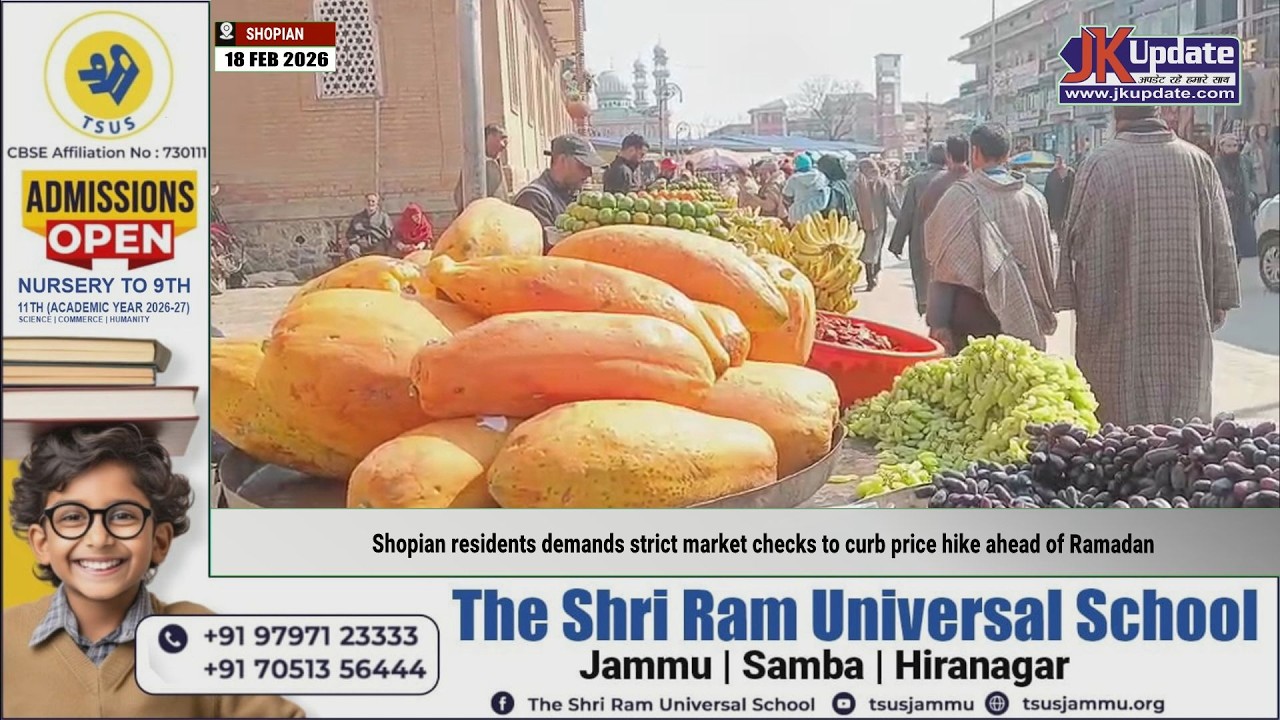 Shopian residents demands strict market checks to curb price hike ahead of Ramadan