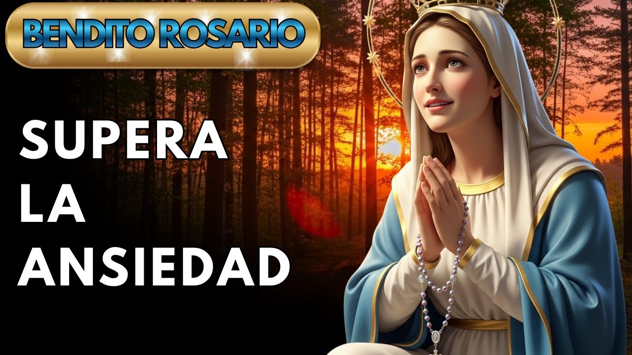 Supera la Ansiedad — Rezo para Encontrar Calma