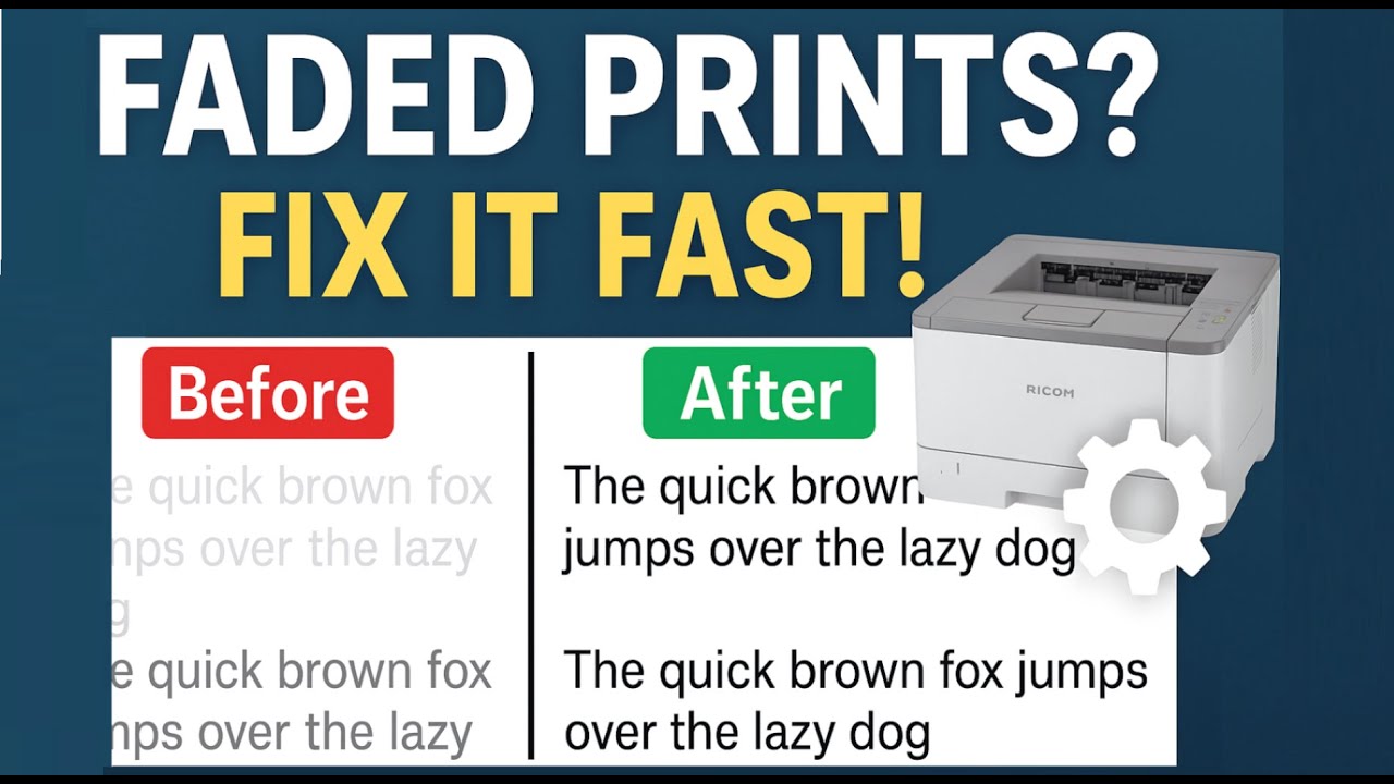 Solve Faded Printing on Ricoh Printers - Try these Settings