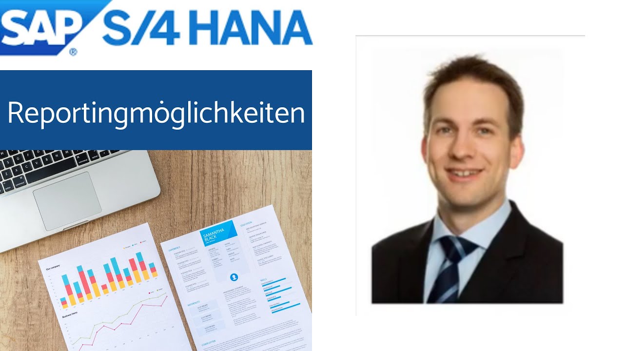 Reportingmöglichkeiten mit SAP S/4HANA