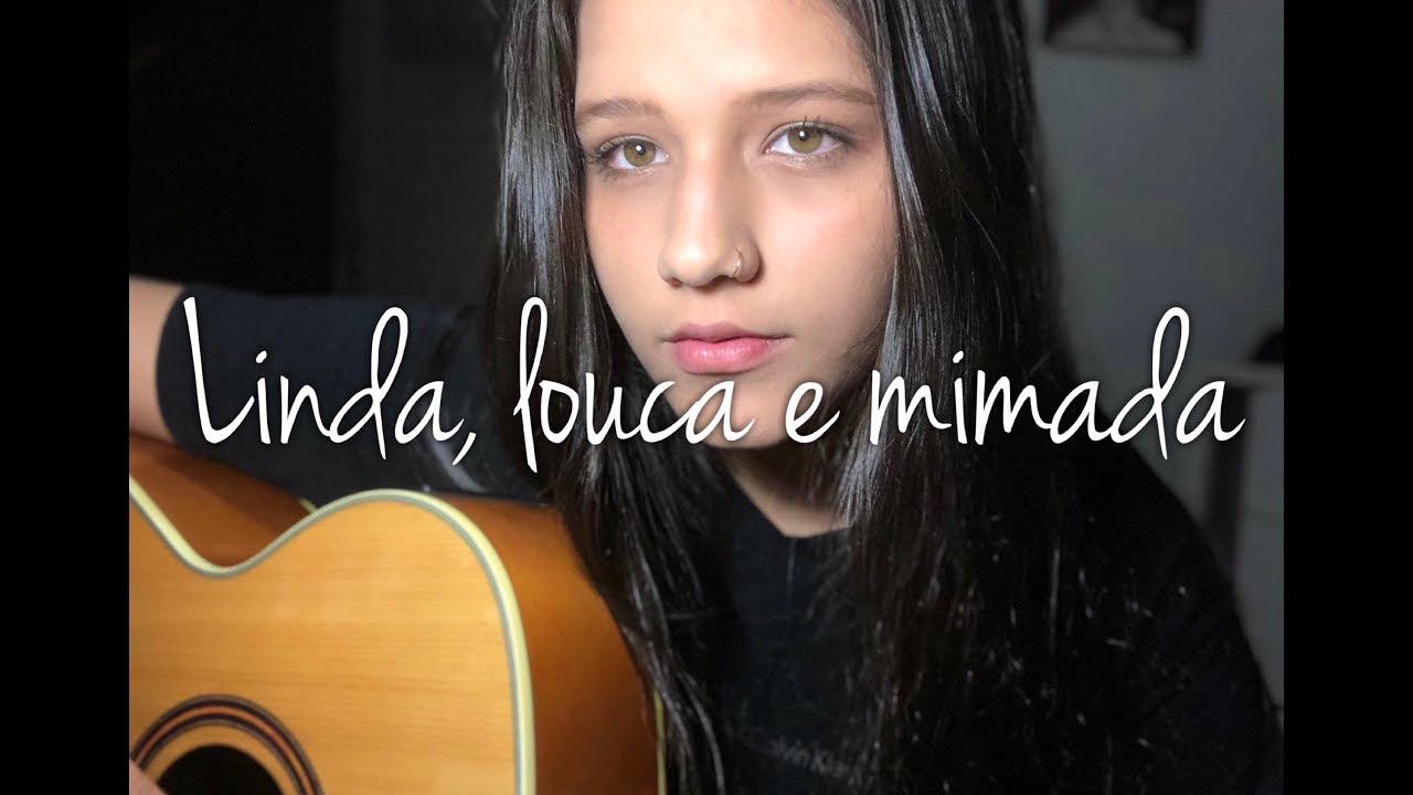 Linda, louca e mimada - Oriente | Bia Marques (cover)