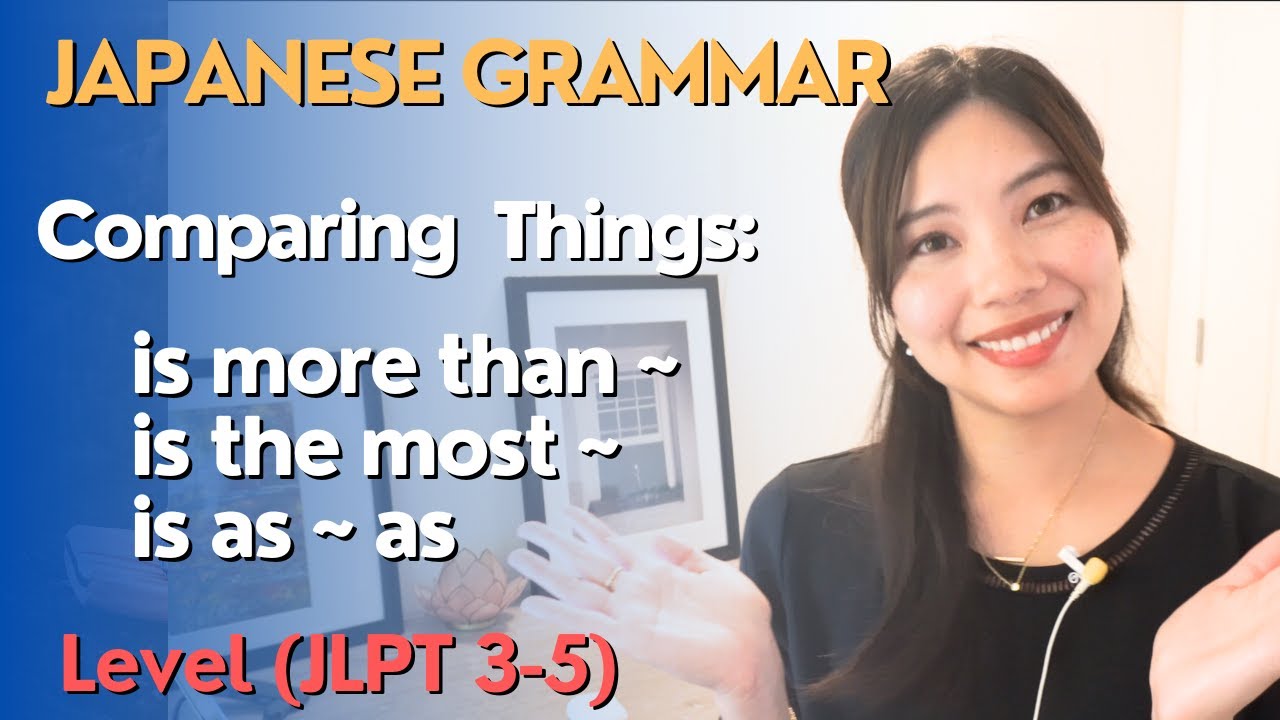 Comparing Things in Japanese 比較(ひかく) (JLPT 3,4,5) Japanese Grammar 