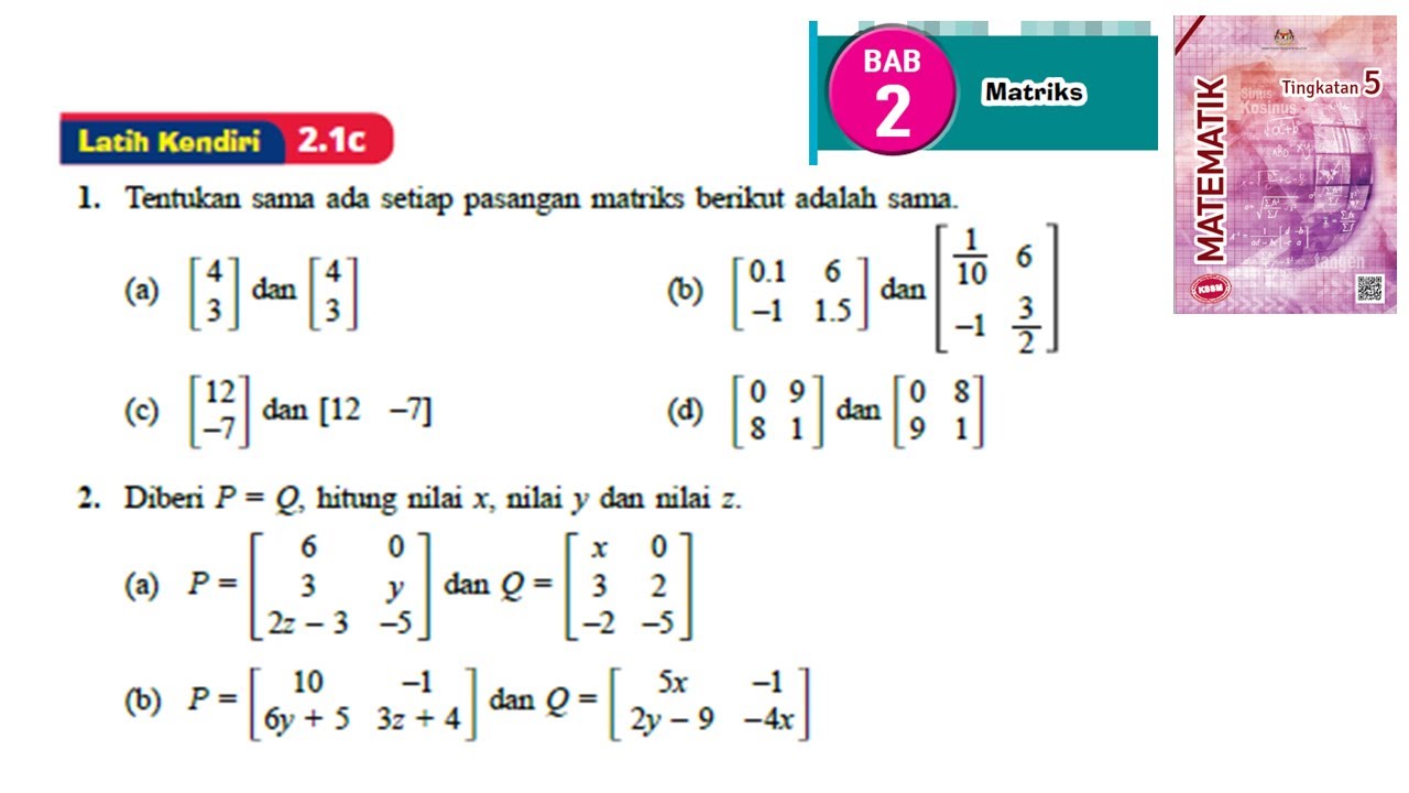 KSSM Matematik Tingkatan 5 Matriks latih kendiri 2.1c no1-no2 bab 2 matrices textbook form 5