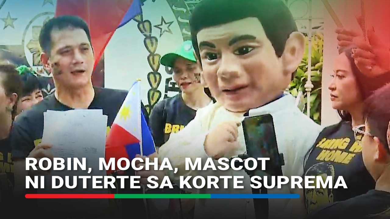 'Bring him home!' Robin Padilla, Mocha Uson, mascot ni Duterte nagtungo sa Korte Suprema
