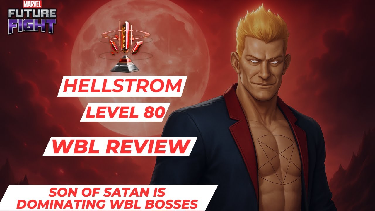 HELLSTROM level 80 is now a WBL MONSTER | Marvel Future Fight
