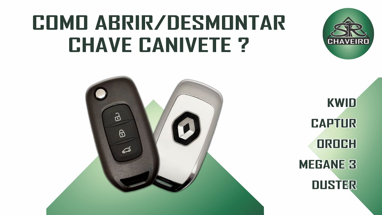 Como abrir/desmontar chave canivete Renault KWID, CAPTUR, OROCH, KADJAR, MEGANE 3,  DUSTER,