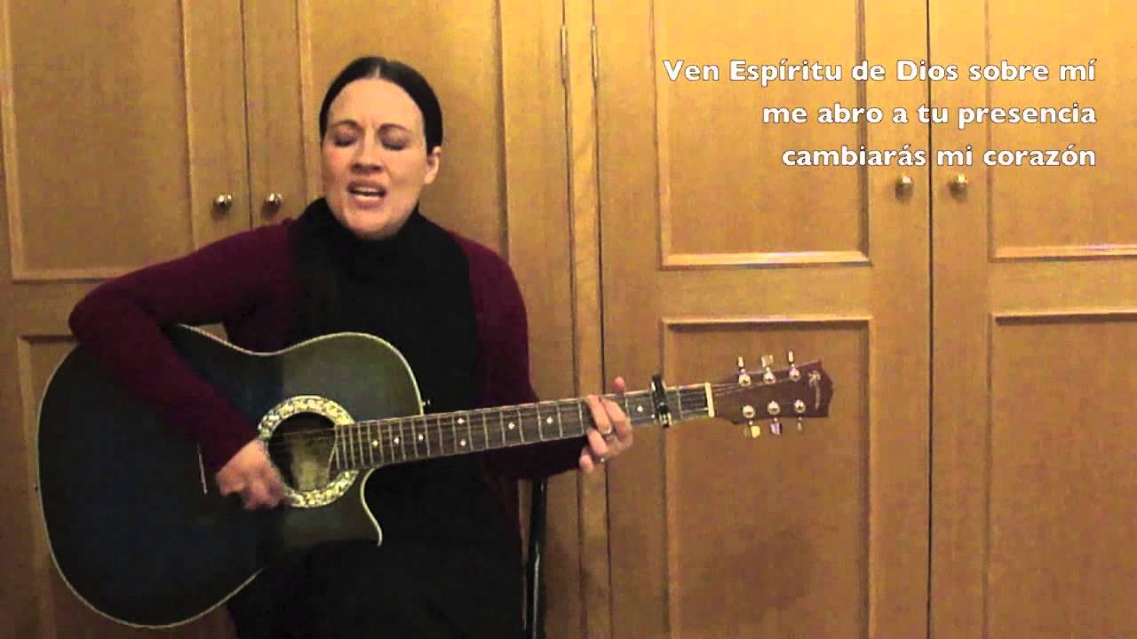 Música Cristiana - VEN ESPIRITU DE DIOS