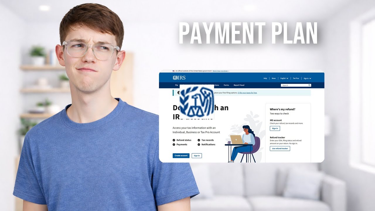 How To Set Up Payment Plan On IRS Website 2026 (PLAN SETUP)