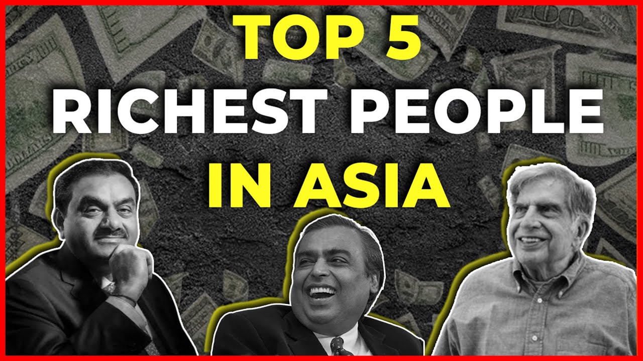 Top 5 Richest People in Asia | No.1 Will Shock You!