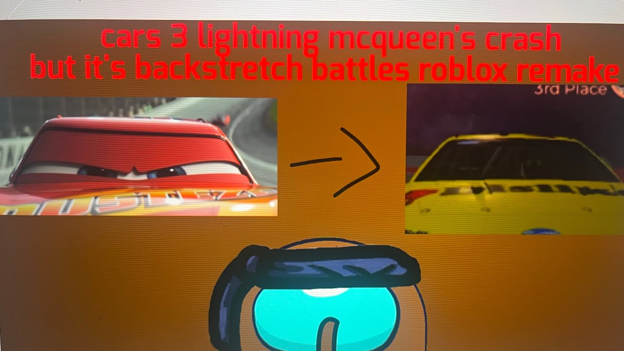 Cars 3 lighting McQueen’s crash but it’s Roblox backstretch battles remake
