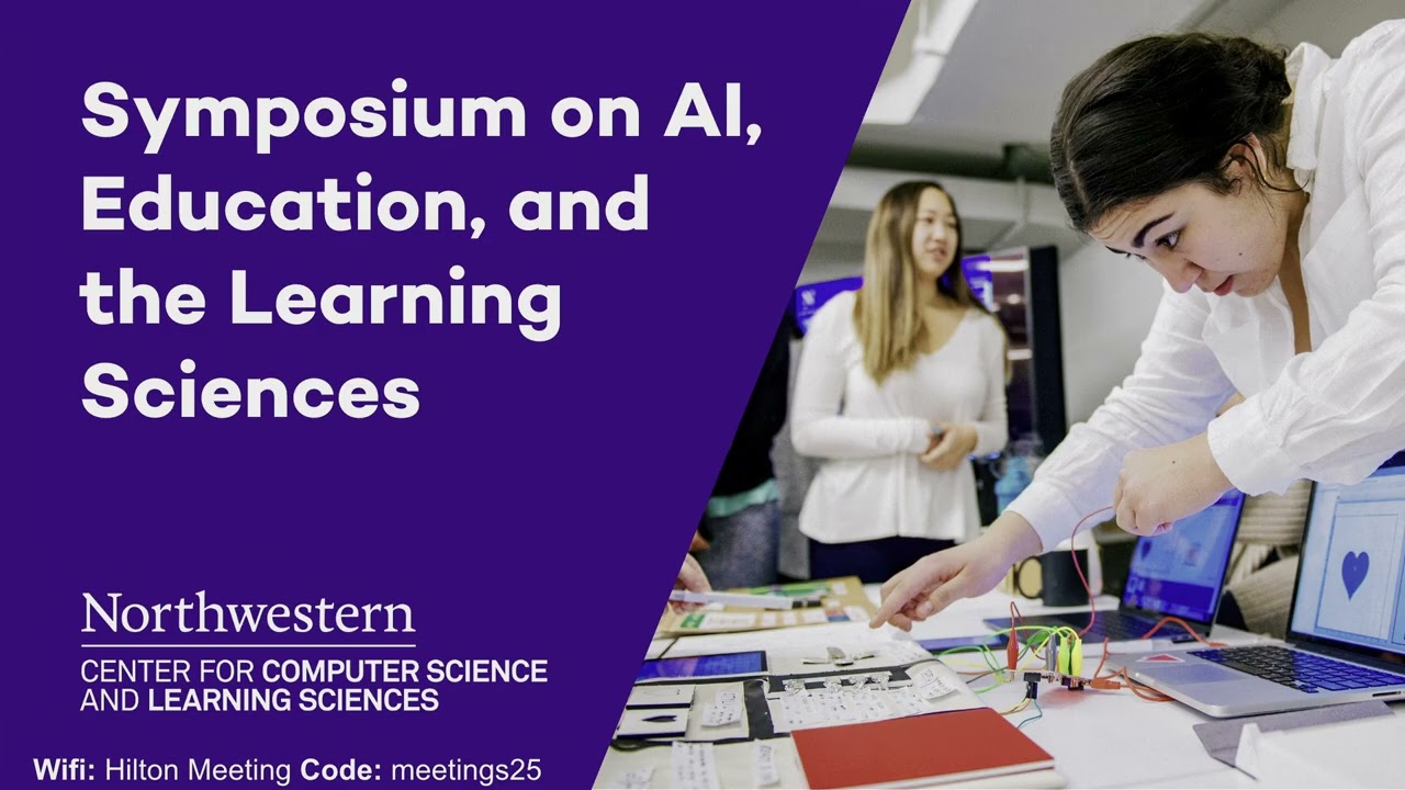 Symposium on AI, Education, and the Learning Sciences - Opening Session