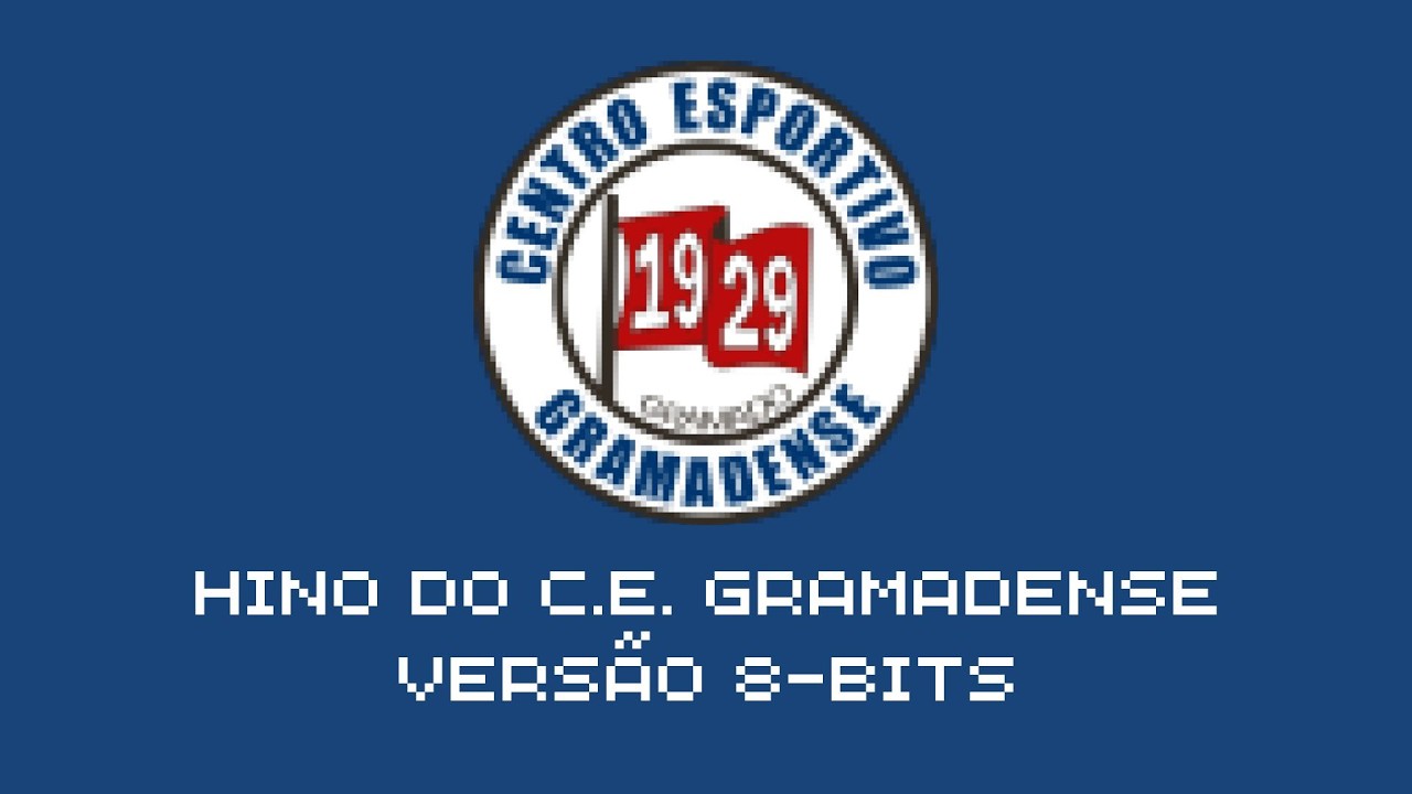 Hino do Centro Esportivo Gramadense Versão 8-bits