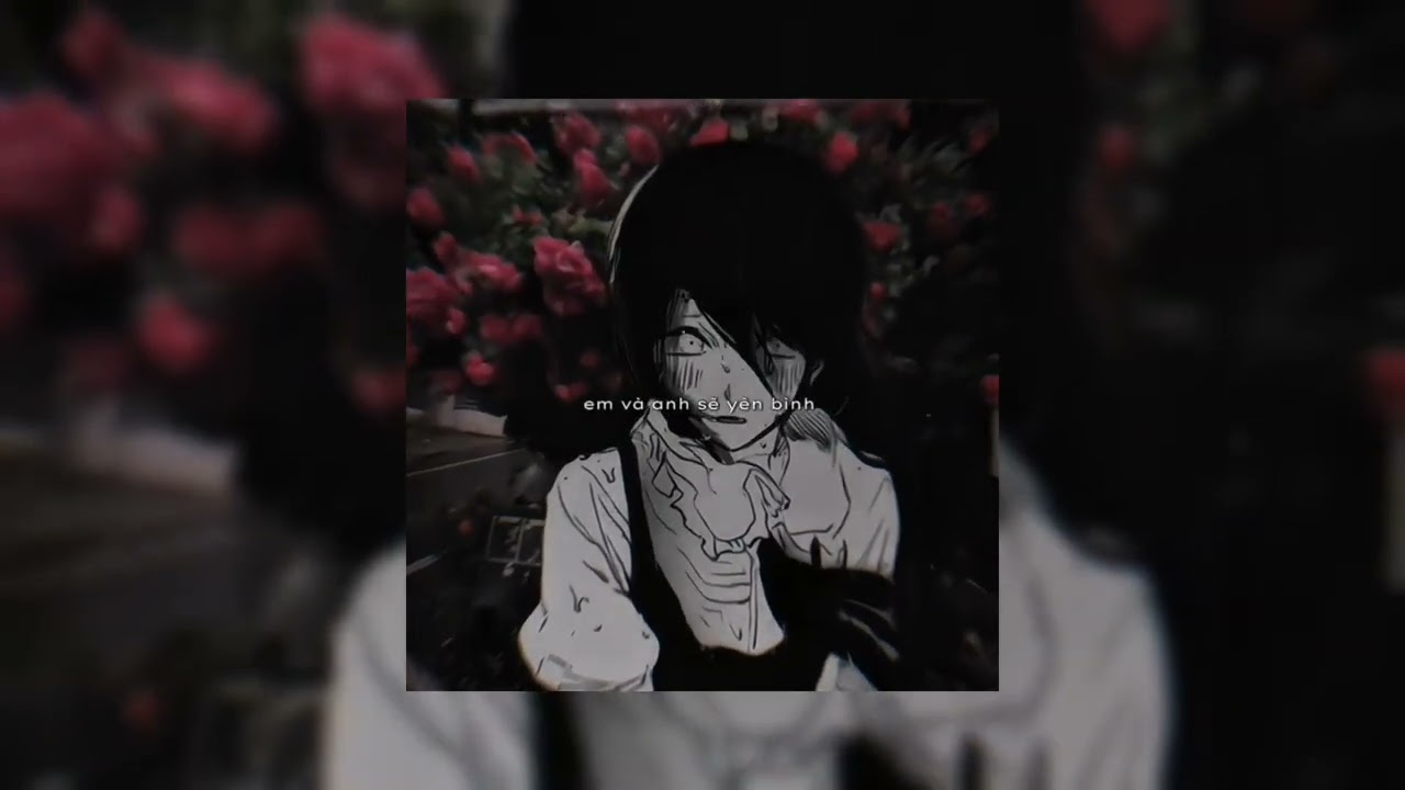 Em l&agrave; - Mono(sped up)