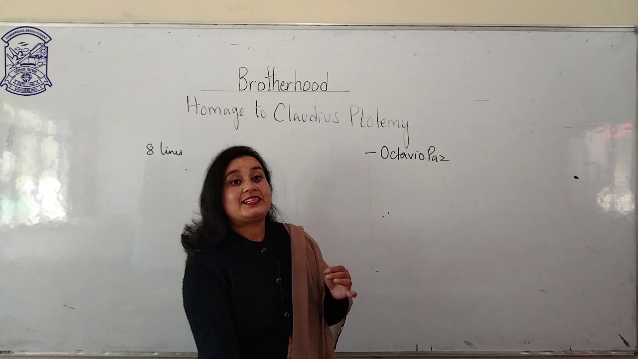 Class 11 (English - Brotherhood : Homage To Claudius Ptolemy) Miss Dipika Chettri