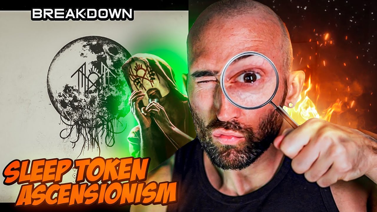 SLEEP TOKEN - ASCENSIONISM [MUSICIAN BREAKDOWN]