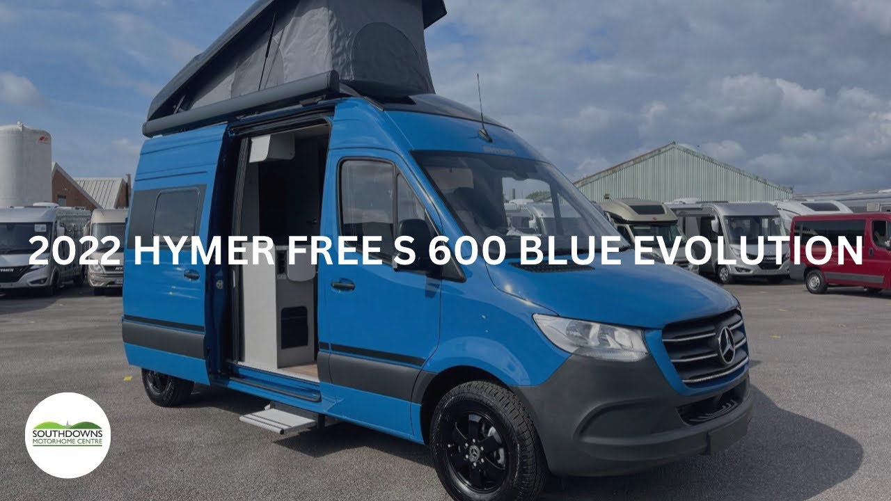 2022 Hymer Free S 600 - Blue Evolution