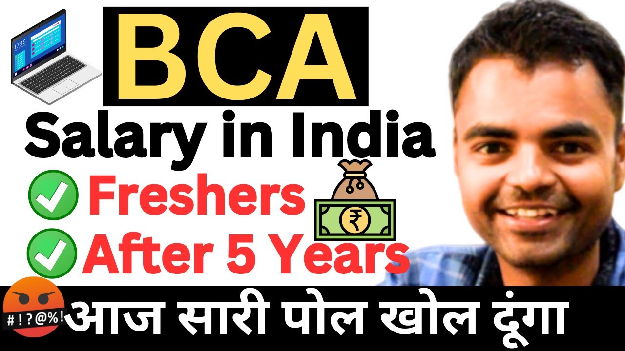 BCA salary in India Per Month, Package, BCA Salary in India After 5 Years