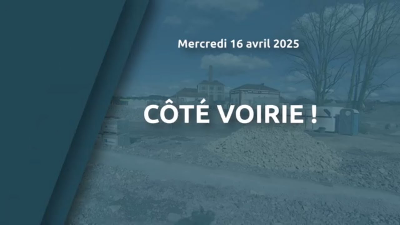 C&ocirc;t&eacute; voierie !