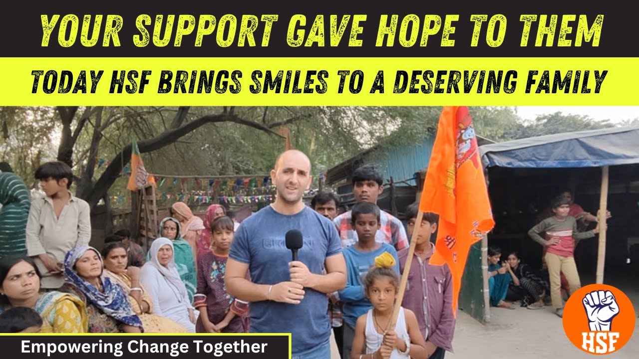 Your Support Gave Hope To Them | Today HSF Brings Smiles to a Deserving Family