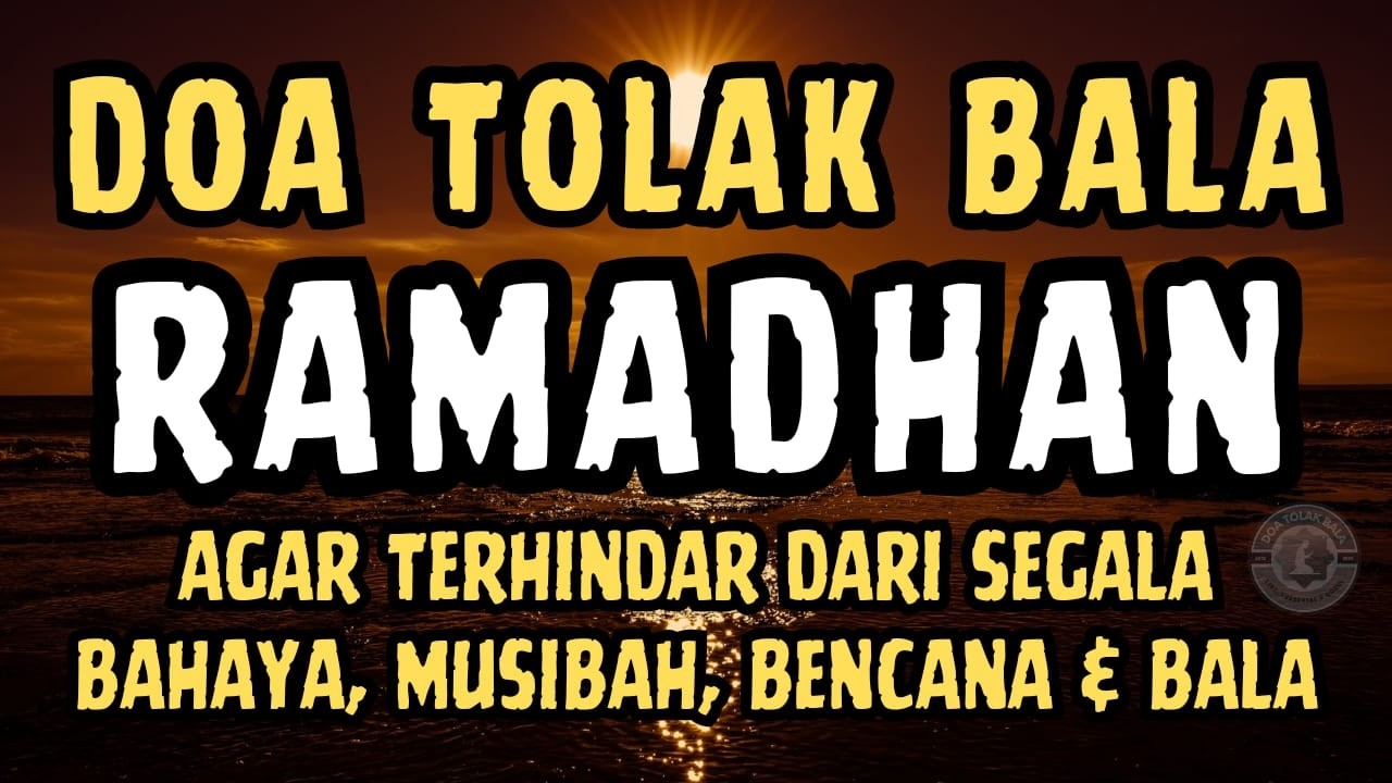 DOA TOLAK BALA BULAN RAMADHAN | Doa Selamat -  Doa Sapu Jagat | Yasin, Surat Yasin, Ayat Kursi