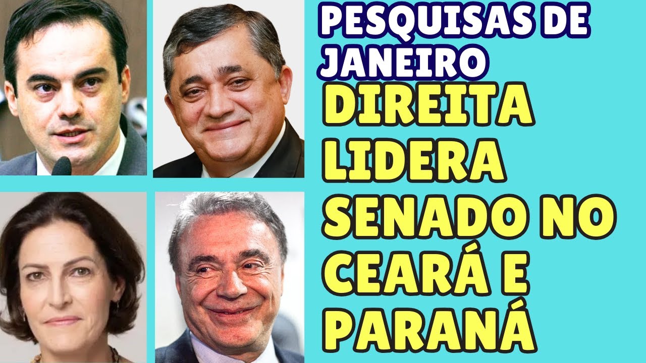 DIREITA LIDERA SENADO NO PARANÁ E CEARÁ NAS ELEIÇÕES DE 2026