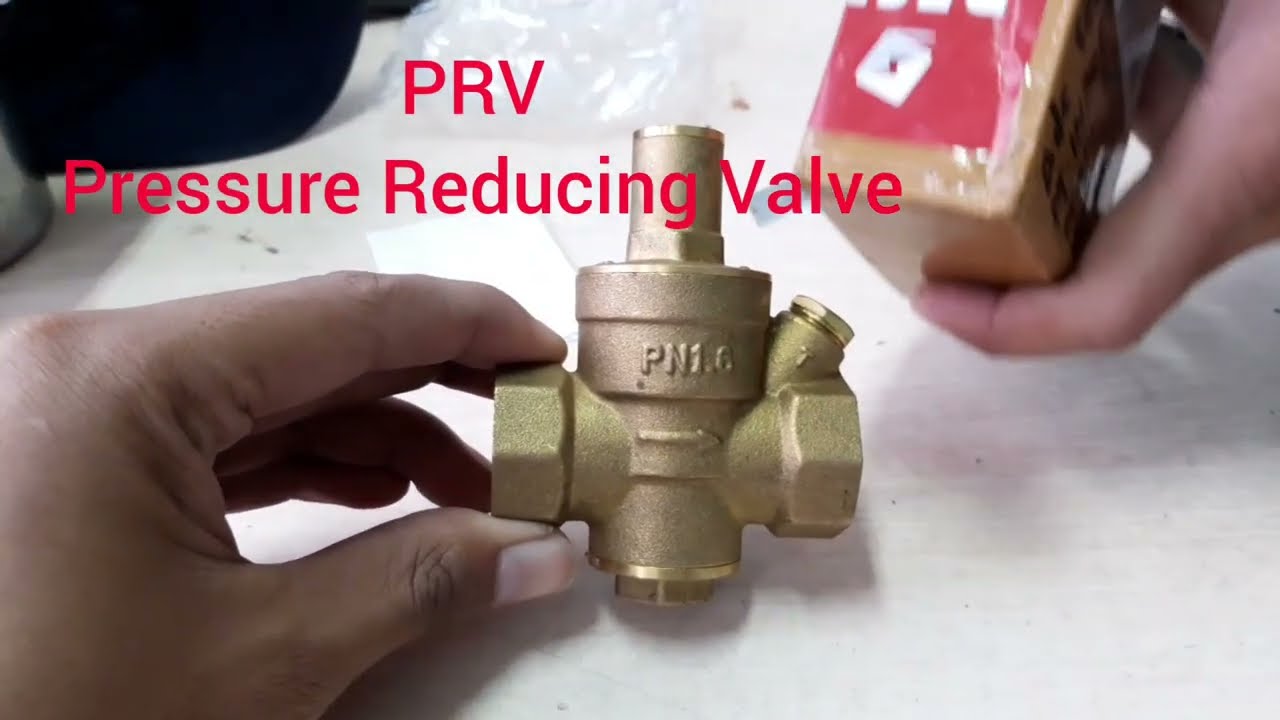 Cara Penggunaan PRV (Pressure Reducing Valve)