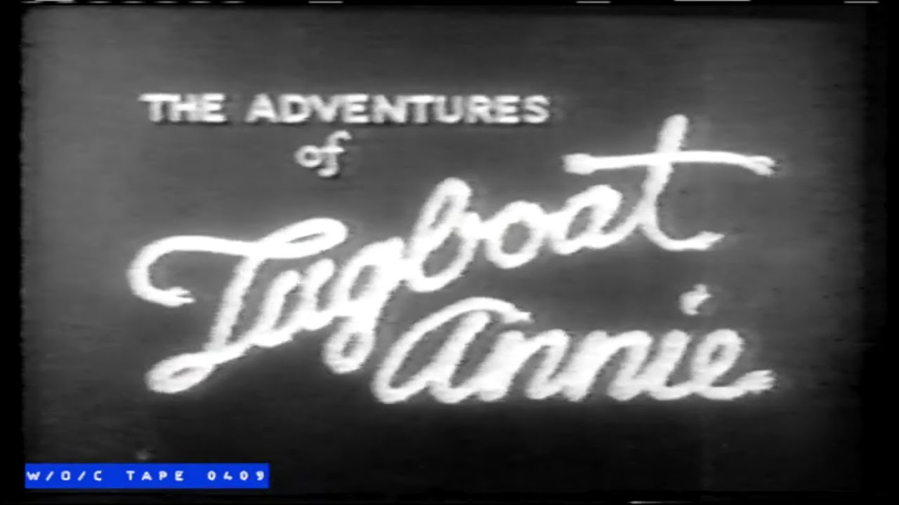The Adventures of Tugboat Annie - S01E24 - 