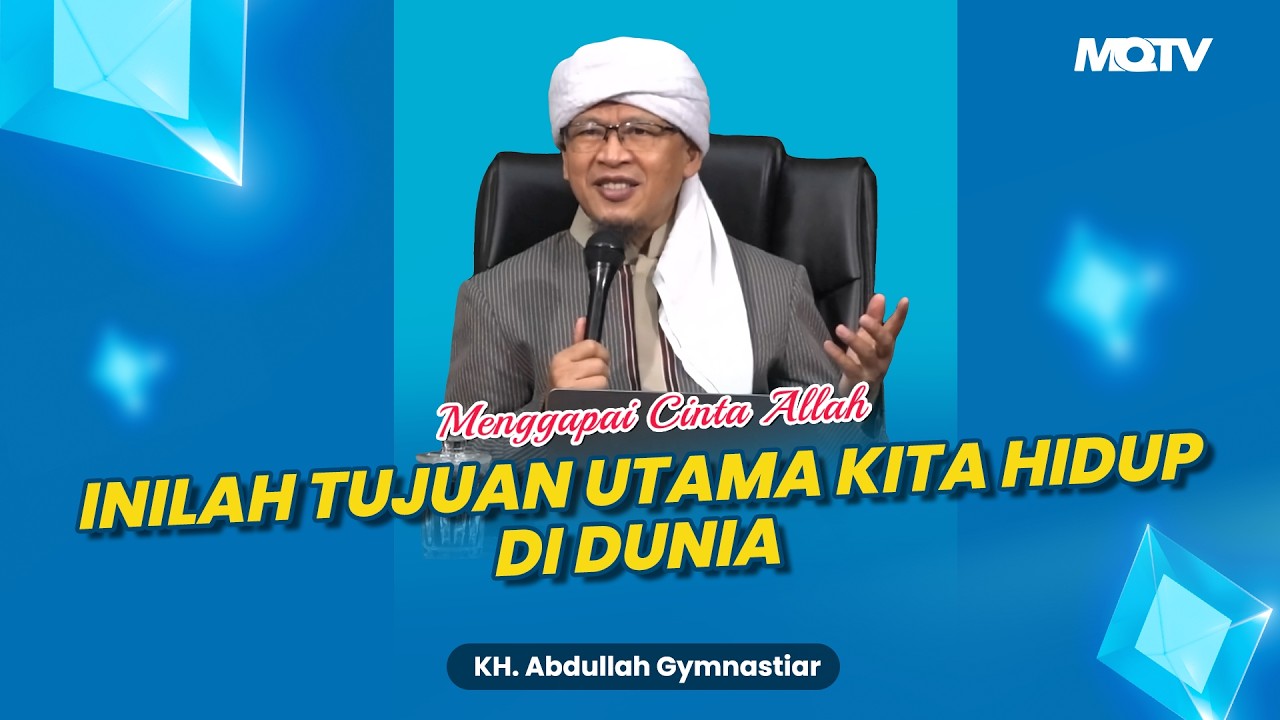 INILAH TUJUAN UTAMA KITA HIDUP DI DUNIA | KAJIAN AAGYM