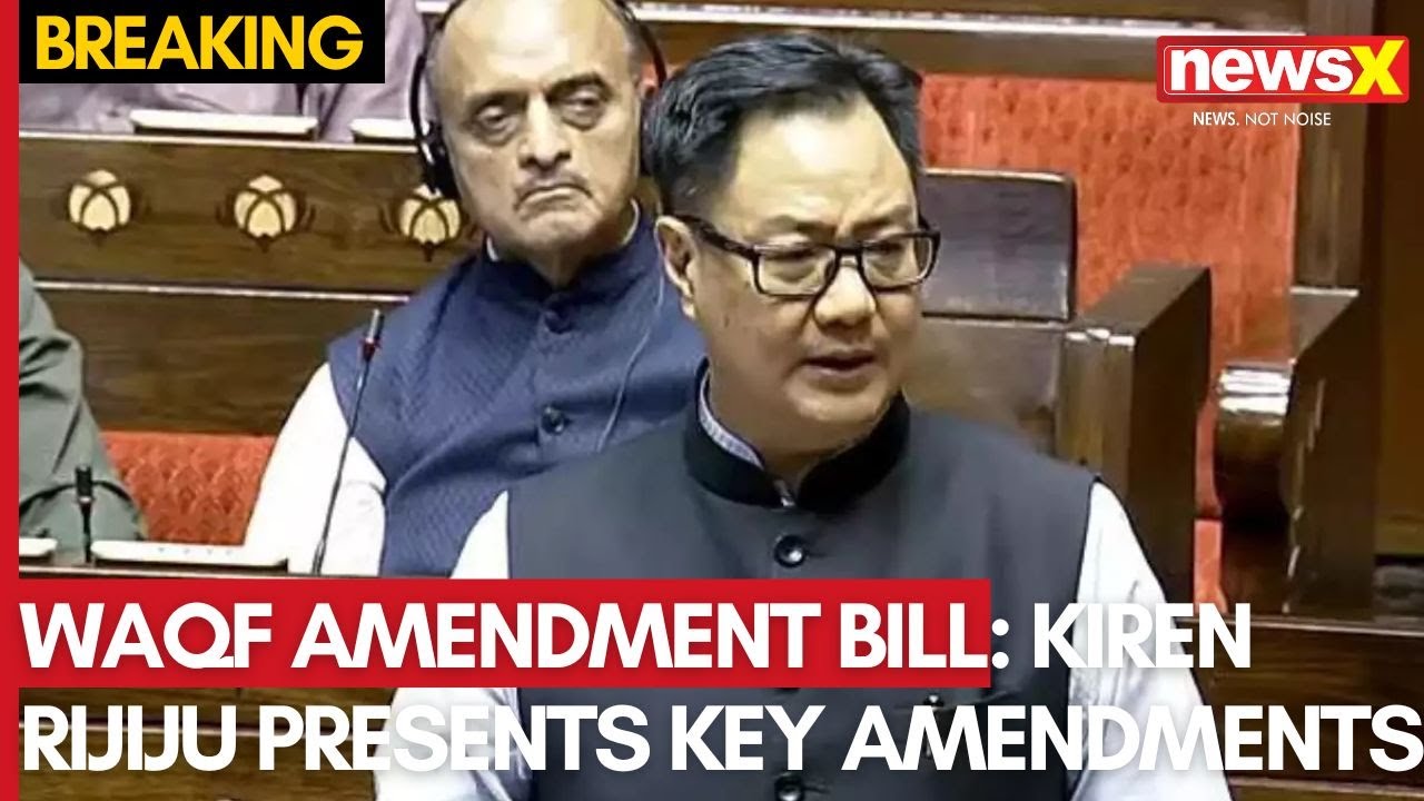 Waqf Bill to Change Property Rules? Kiren Rijiju Presents Key Amendments | NewsX