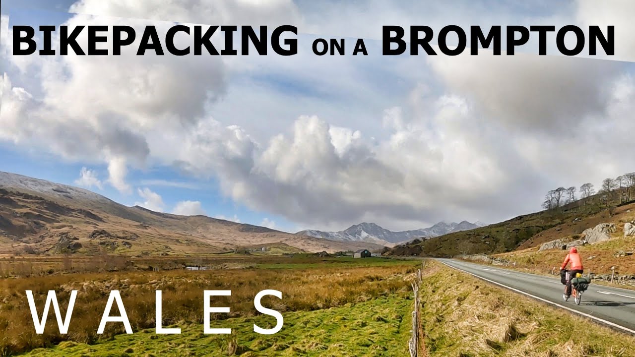 Wales! Bikepacking on a Brompton - empty roads, empty hills - snow, rain, sun, hail, happiness!