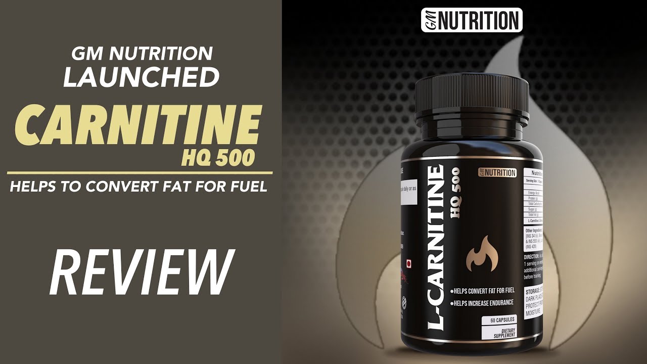 GM Nutrition launched CARNITINE HQ - Product Review