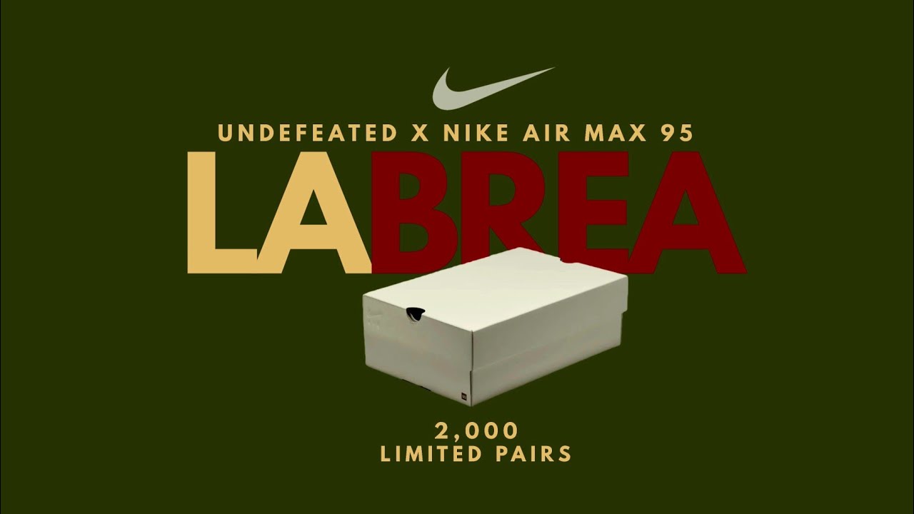 Recenzja UNDEFEATED x Nike Air Max 95 LA BREA &ndash; dostępnych jest tylko 2000 par!