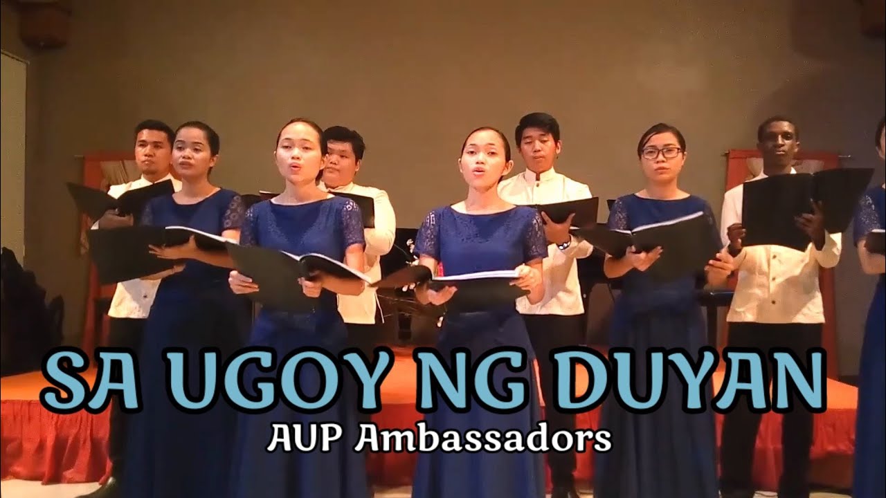 SA UGOY NG DUYAN (Arr. by: Reuben Hall) - #AUP Ambassadors