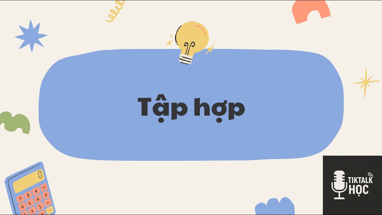 Tập hợp | Toán 6 KNTT