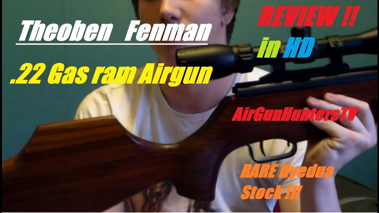 REVIEW: THEOBEN FENMAN .22 Gas ram Air rifle