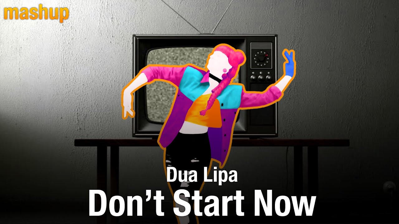 Don't Start Now by Dua Lipa - Just Dance Fanmade Mashup