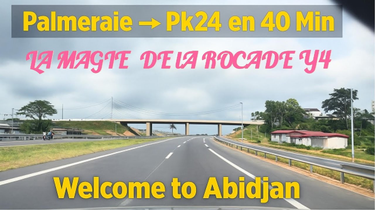 Riviera Palmeraie → PK24 en 40 Minutes ! 🚗✨ | La magie de la nouvelle Y4 d’Abidjan