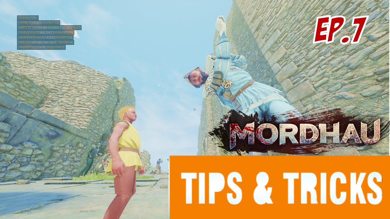 Level 208 Plays Mordhau - Tips & Tricks