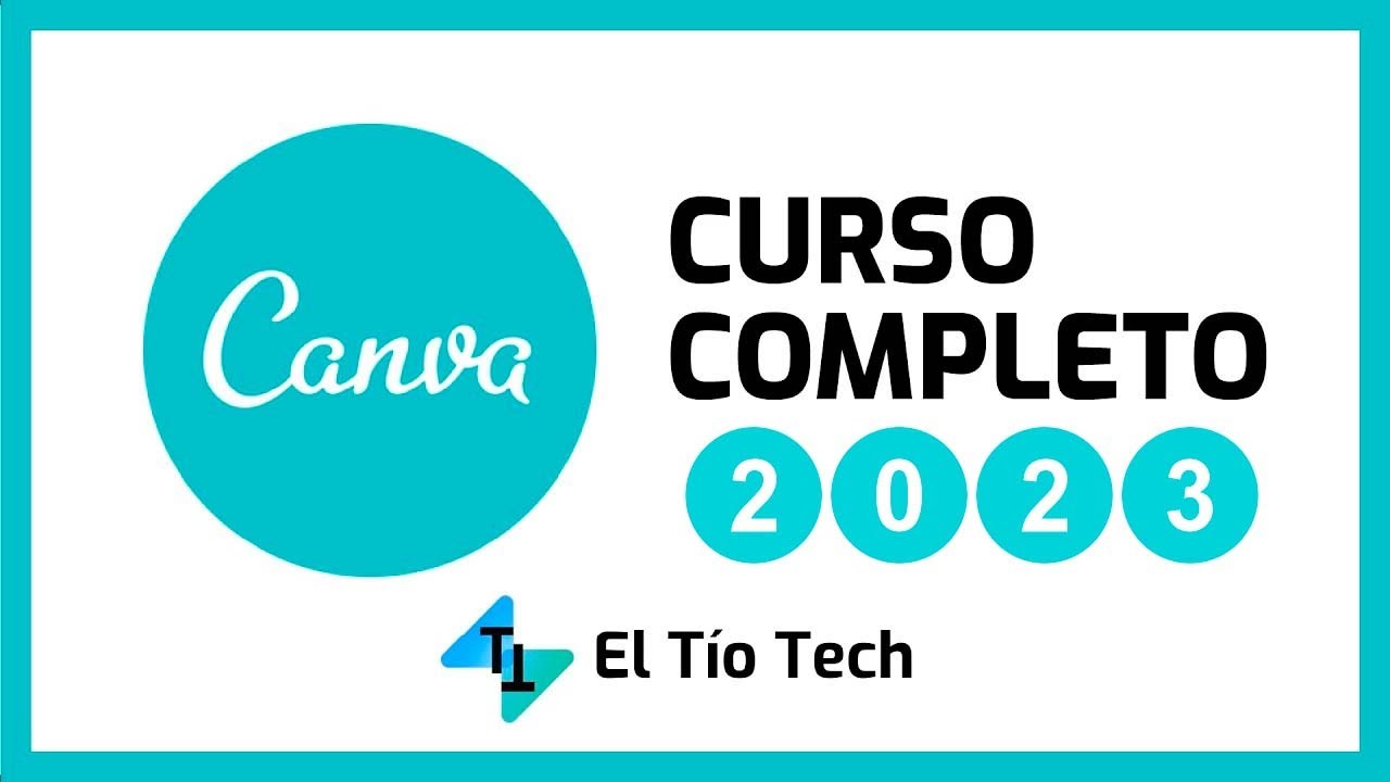 Aprende CANVA desde CERO con este Curso Completo 2023