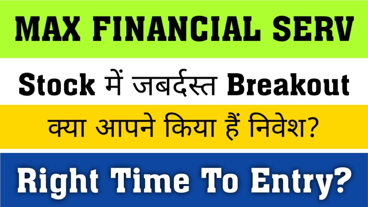 max financial share latest news | max financial share | max financial share analysis